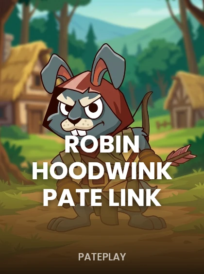 Robin Hoodwink Pate Link
